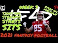 2021 Fantasy Football Tight End MUST Sits, Starts, and Streams week 3 - Fantasy Football Advice (TE)