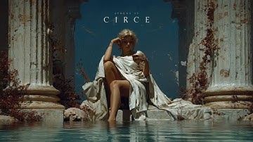 Circe – Ancient Greek Ambient Music for Sorcery, Solitude & Forgotten Myths