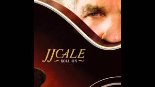 Смотреть клип Jj Cale - Roll On (Feat. Eric Clapton) (Official Audio)