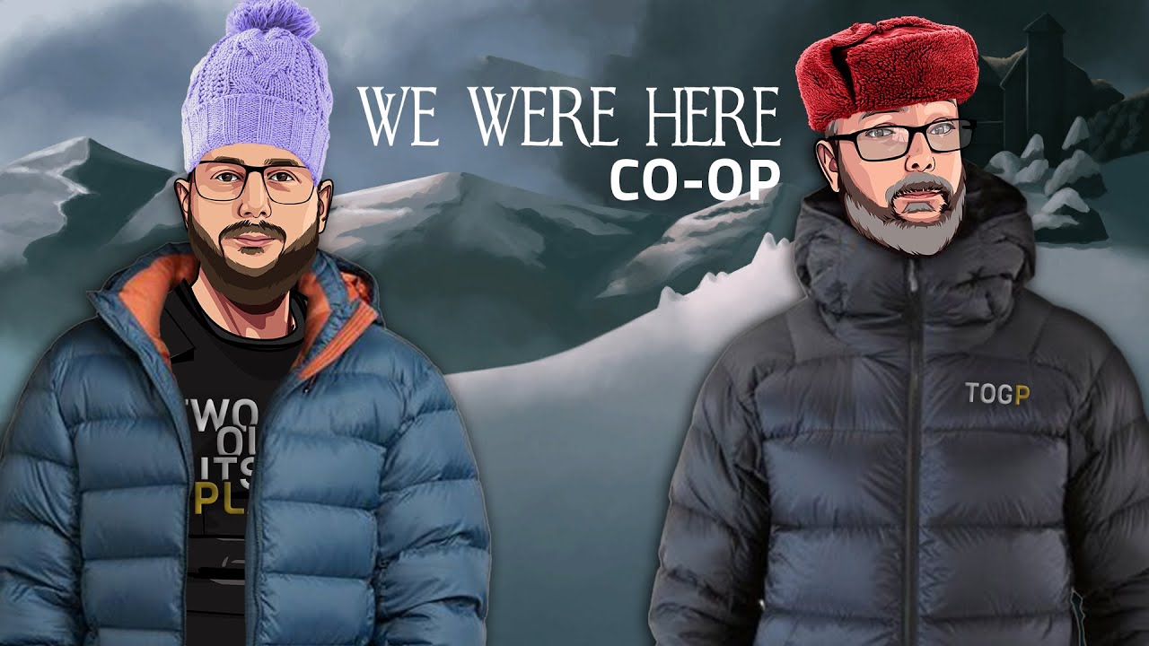 It's So COLD! | We Were Here Multiplayer (Co-Op) Part 01