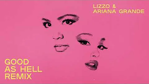 Lizzo-Good As Hell ft. (Ariana Grande) Remix- Official Audio (Bass- Boosted)