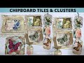 CHIPBOARD COVER CLUSTERS, TILES AND POCKETS ~ FROM SCRAPS