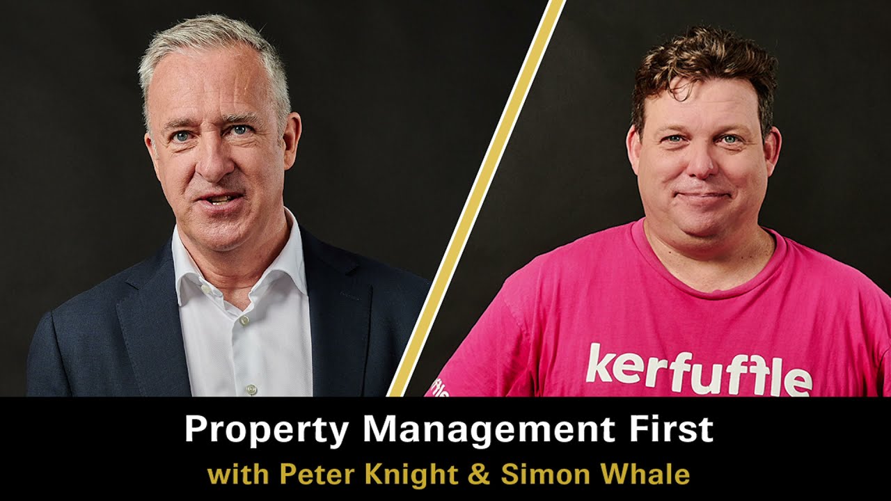 EA Masters | Peter Knight & Simon Whale // Property Management First