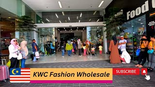 KWC Fashion Wholesale Mall KL 🇲🇾 2023 the best place to go shopping for the females and kids