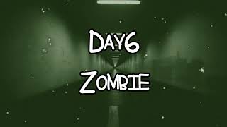 Day6 - Zombie Lyrics