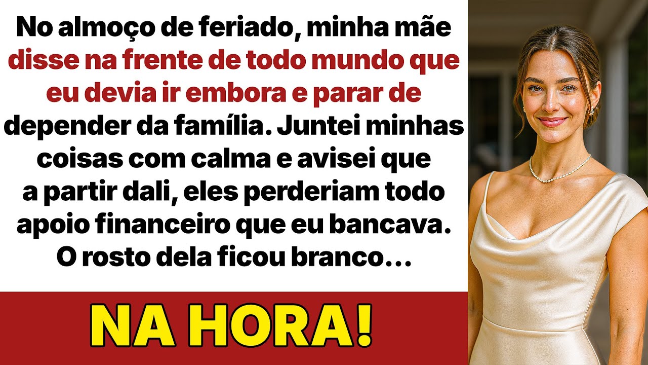 No jantar, minha mãe disse: “Vai, não conte com a gente.” Arrumei tudo em silêncio e…
