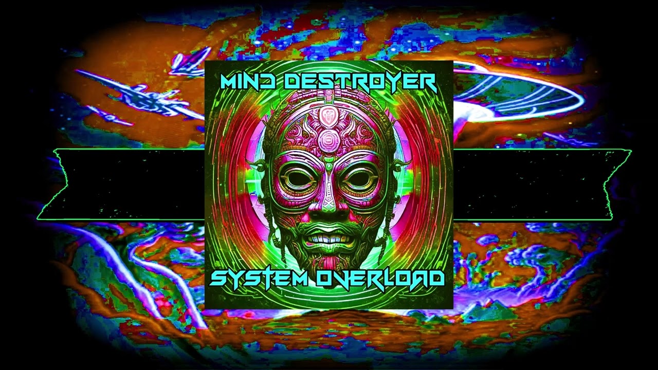 Assista a Mind Destroyer - SYSTEM OVERLOAD (Full Album Mix) no YouTube Assista a Mind Destroyer - SYSTEM OVERLOAD (Full Album Mix) no YouTube