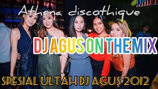 RABU DJ AGUS 22 FEBRUARI 2012||HBD DJ AGUS ON THE MIX