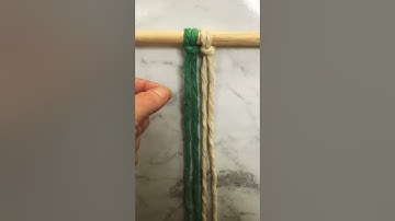 Macrame - Double Clove Hitch Knot