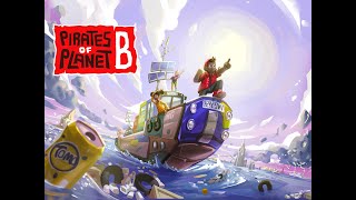 Pirates Planet B Trailer