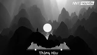 Thằng Hầu - Nhật Phong Hưng Hack Remix Bản Remix Căng Cực