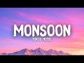 Tokio Hotel Monsoon Lyrics English Version 