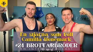 #24 En stjärna som föll : Camilla Henmark