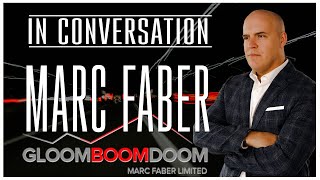 IN CONVERSATION: DR. Marc Faber, Gloom Boom Doom report