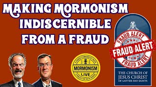 Making Mormonism Indiscernible From a Fraud [Mormonism Live 179] screenshot 4