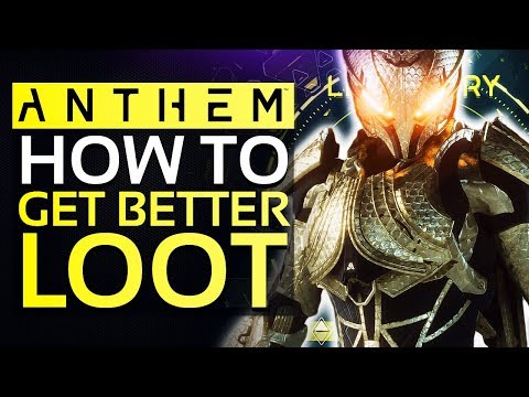 ANTHEM | If You're Still Having Problems with Loot Drops, Try This....[Anthem Farming Guide]