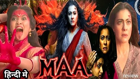 Maa Full Movie 2025 | Ronit Roy,Kajol,Kherin Sharma, Indraneil,Jitin Gulati | movie Review & Facts