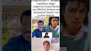 Legendary singer-songwriter Lionel Richie says Michael Jackson was nicknamed 'Smelly' due to poor Wealth