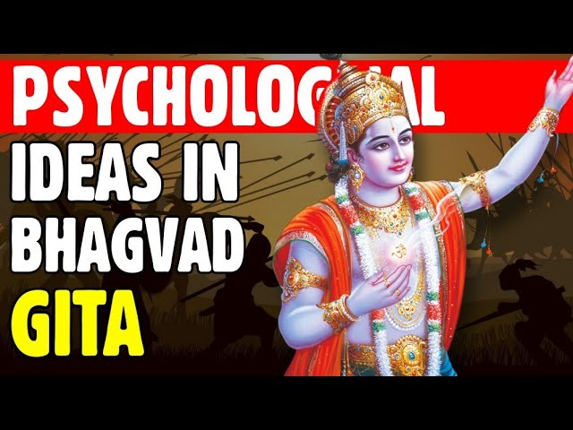 10 PSYCHOLOGICAL LESSONS FROM BHAGAVAD GITA | भगवद् गीता class=