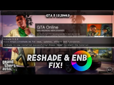Fix Reshade & ENB after GTA 5 Patch 1.0.2944.0