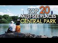 Top 20 MUST SEE Places in CENTRAL PARK