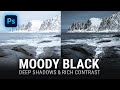 How to Edit Moody Black Photos in Photoshop