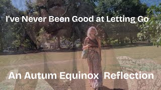 The Wheel Turns Again | Learning to Let Go