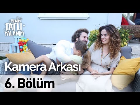 Benim Tatlı Yalanım 6.Bölüm Kamera Arkası