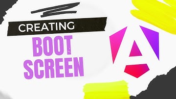 Angular & PrimeNg #3 - Creating a Boot Screen