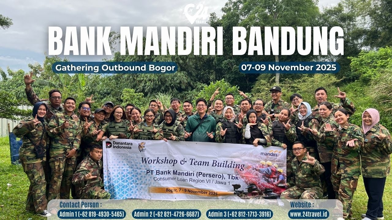 Gathering Outbound Bogor BANK MANDIRI BANDUNG 07-09 November 2025
