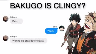 BAKUDEKU ON A DATE? | bkdk fluff because why not | bnha texts