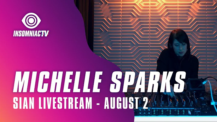 Michelle Sparks for Sian Livestream (August 2, 2021)