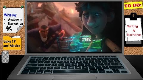 Learn How to Write a Narrative Using TV and Movie Clips