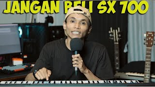 APAKAH KEYBOARD YAMAHA PSR SX700 LAYAK DI BELI?? - PEMULA JANGAN BELI SX700 SEBELUM TAHU INI