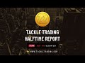 Tackle trading halftime report january 23rd 2024