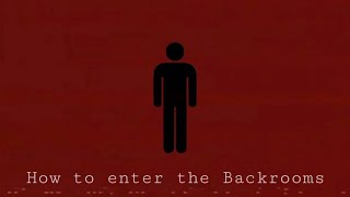 How to enter the backrooms | GUIDE