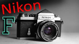 Nikon F - The Legend