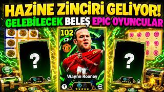 Hazine Zinciri Geliyor 🔥 Hangi Beleş Epic Oyuncular Gelecek? 🤔 eFotoball 2026 Mobile