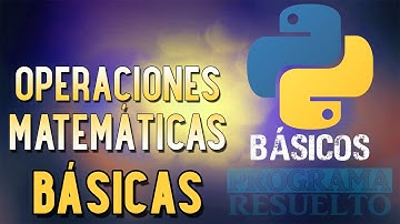 #1 [Python] - Operaciones Matemáticas (3/3) CON GUI