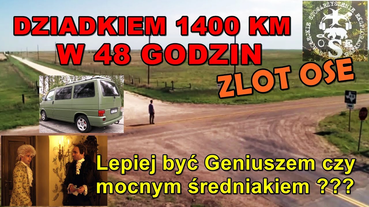 Dziadkiem Odyna 1400 km w jeden weekend? Jadę na Zlot OSE sprawdzić Kto jest Geniuszem poszukiwań:)