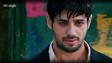 Galat Kiya || Sidharth Malhotra || ek villain || heart broken || dialogue || WhatsApp status