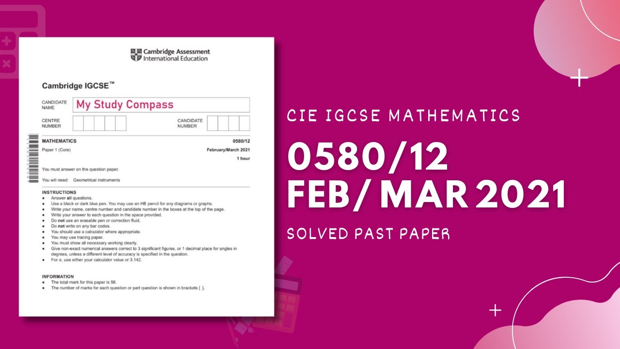0580/12/F/M/21 | Easy (Step by Step) Solutions | CIE IGCSE MATHS PAPER ...