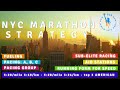 New York City Marathon *SPECIFIC* Racing Strategy