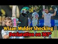 Wiaan Mulder Shocking Declaration on 367* | Brain Lara Record still Safe | #SAvsZIM