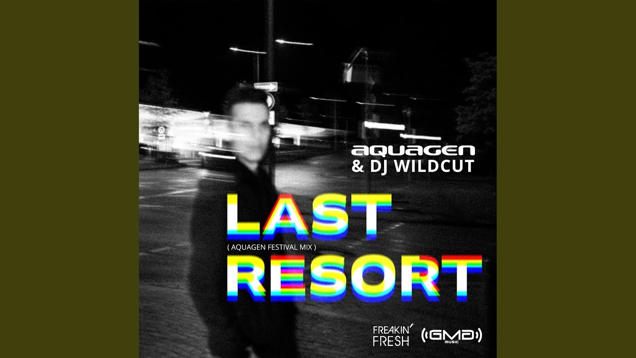 Last Resort (Scotty \u0026 Aquagen Mix)