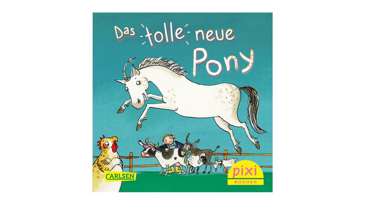 Das tolle neue Pony | Pixi®