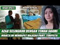 Kisah wanita s3elingkuh dengan teman suami langsung dapat b4l4san p4hit ternyata