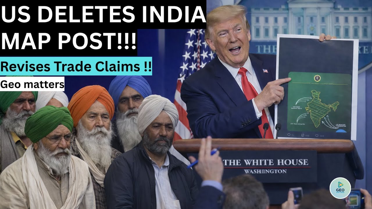 Trump's Double U-Turn: US Deletes Post Showing PoJK As Indian Territory! FIXES Trade Sheet!