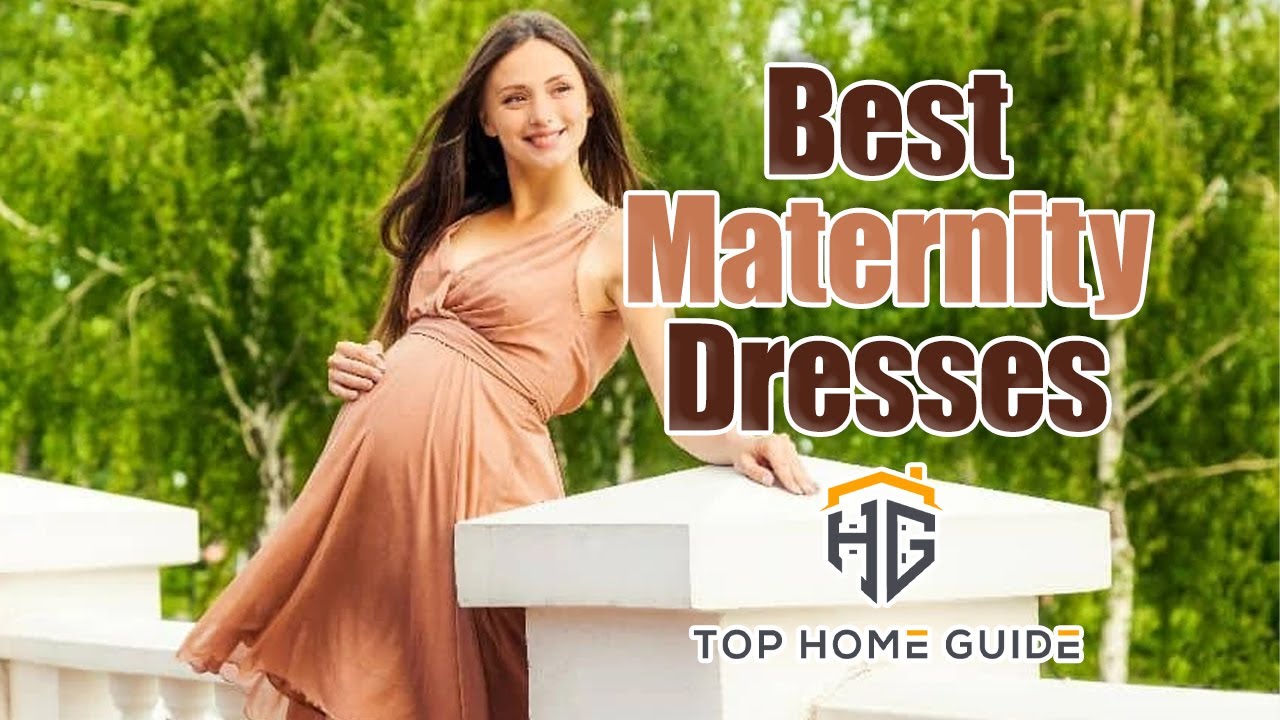 ▶️Maternity Dresses: Top 5 Best Maternity Dresses in 2020 - [ Buying Guide ]