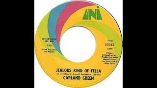 Jealous KInd Of Fella  GARLAND GREEN Video Steven Bogarat